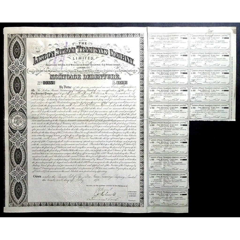 The Lisbon Steam Tramways Company 1873 £100 Mortgage Debenture Bond Certificate