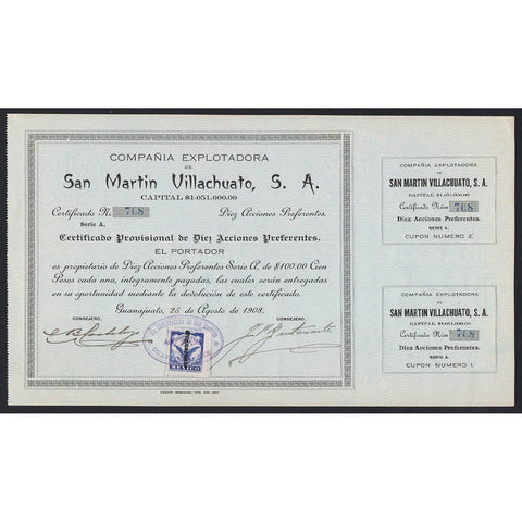 Compania Explotadora de San Martin Villachuato, S.A. 1908 Mexico Stock Certificate