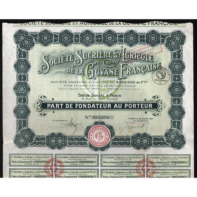 Societe Sucriere & Agricole de la Guyane Francaise Stock Certificate