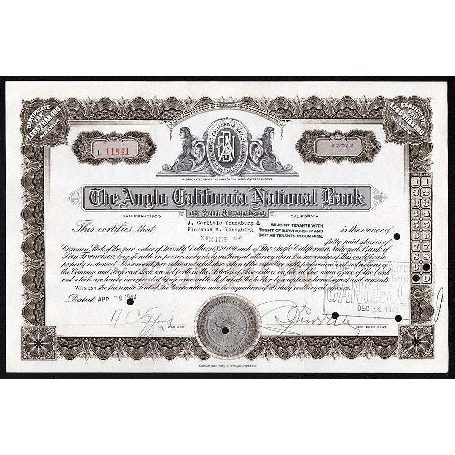 The Anglo California National Bank of San Francisco Stock Certificate