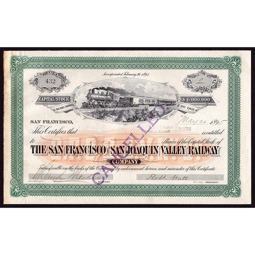 The San Francisco and San Joaquin Valley Railway Company Stock Certificate