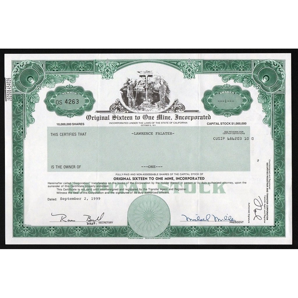 Original Sixteen to One Mine, Incorporated California Stock Certificate