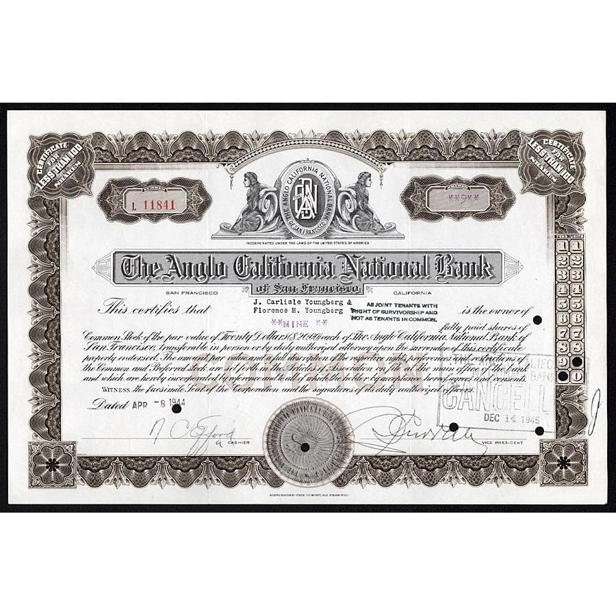 The Anglo California National Bank of San Francisco Stock Certificate