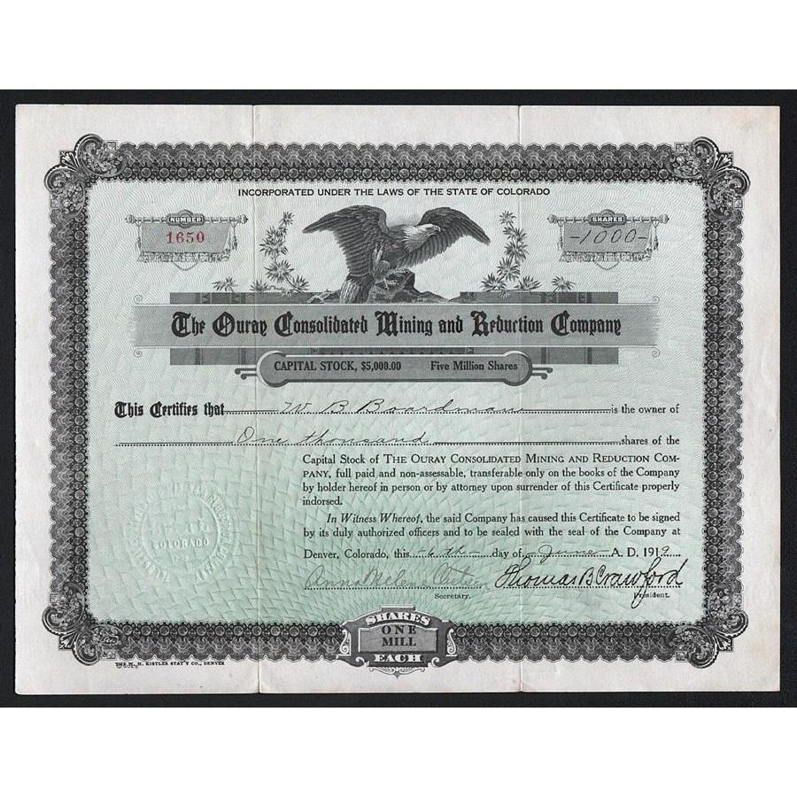 The Ouray Consolidated Mining and Reduction Company Stock Certificate